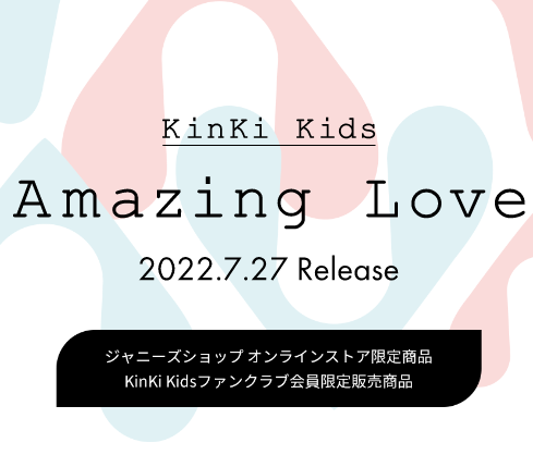 [FC会員限定盤CD+Blu-ray]KinKi Kids Amazing Love